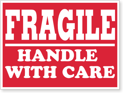 FRAGILE HANDLE WITH CARE label