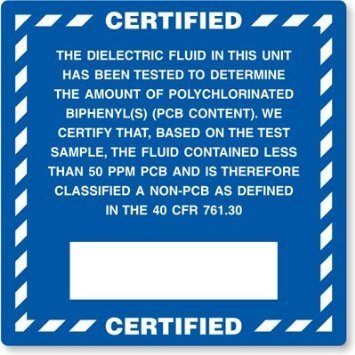 Certified non-PCB label