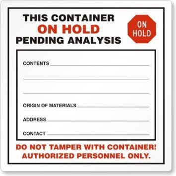 container on hold label
