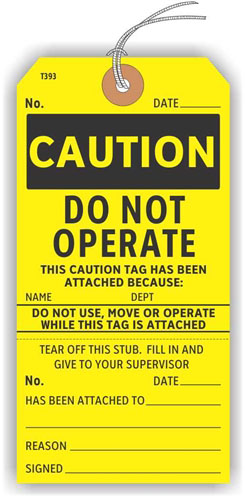 Caution Do Not Operate Tag
