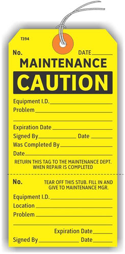 Maintenance Caution Tag