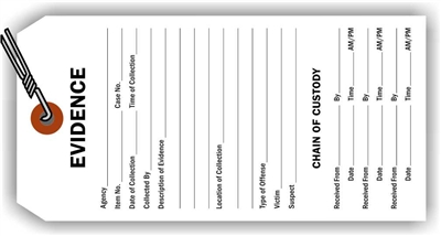 EVIDENCE CHAIN OF CUSTODY