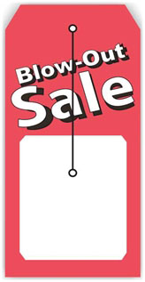 BLOW OUT SALE TAG