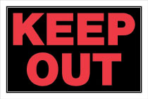 KEEP OUT