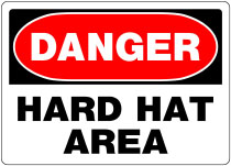 DANGER HARD HAT AREA