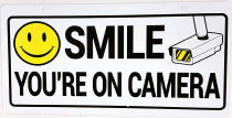 SMILE YOU'RE ON CAMERA